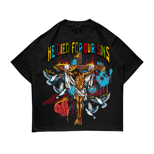 He Died For Our Sins Tee